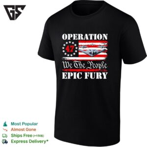 Northrop B-2 Spirit We The People Operation Epic Fury American Flag 1776 Retro T-Shirt