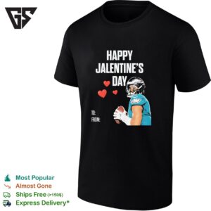 Philadelphia Eagles Happy Jalentine’s Day Football Celebration T-Shirt