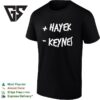 Plus Hayek And Minus Keynes Friedrich Hayek And John Maynard Keynes T-Shirt