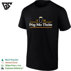 Póg Mo Thóin Funny Pog Mo Thoin Irish St Patricks Day T-Shirt