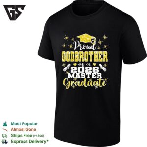 Proud Godbrother Of A 2026 Master Graduate T-Shirt