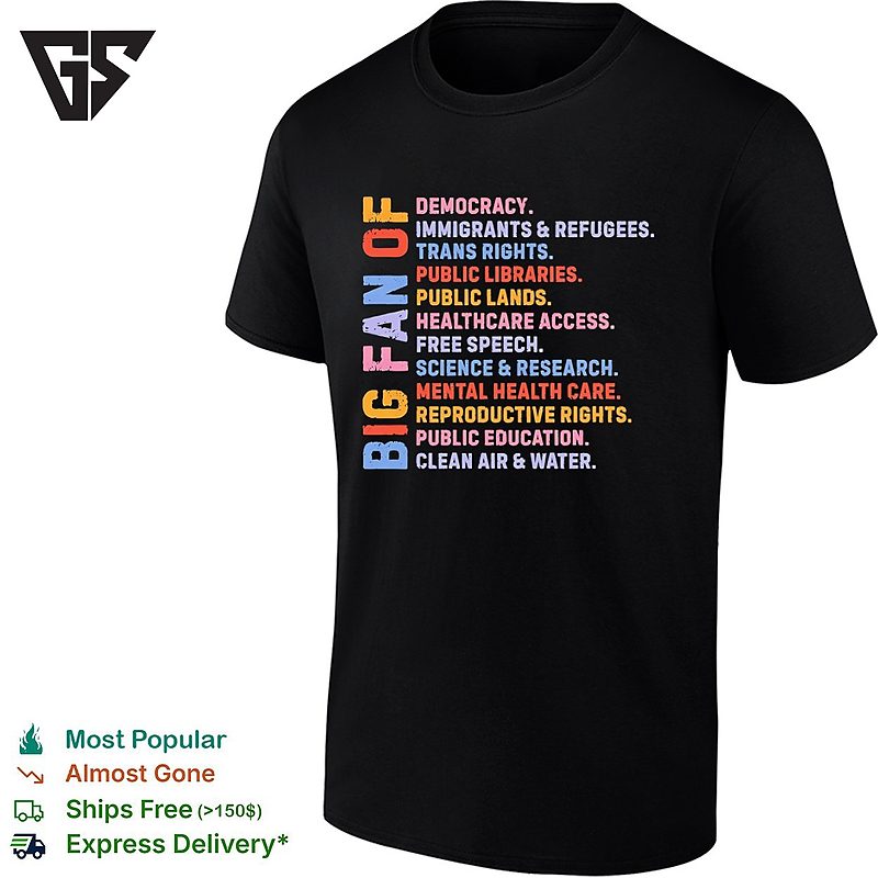 Radicalized By Basic Decency Big Fan Of Democracy Immigrants And Refugees Trans Rights T-Shirt Radicalized By Basic Decency Big Fan Of Democracy Immigrants And Refugees Trans Rights T-Shirt