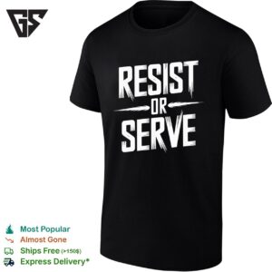 Resist Or Serve Vintage T-Shirt