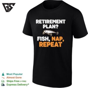 Retirement Plan Fish Nap And Repeat Vintage T-Shirt