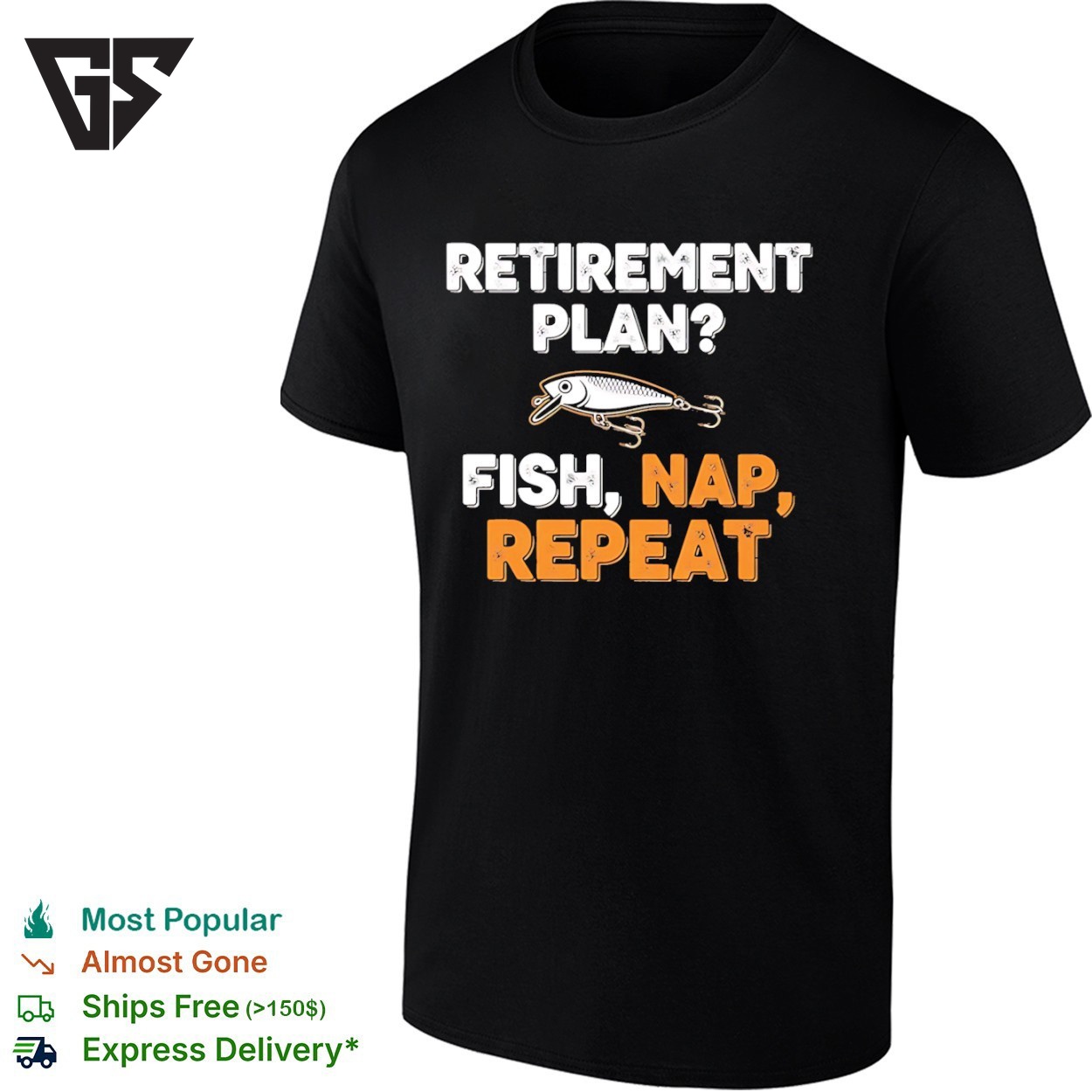 Retirement Plan Fish Nap And Repeat Vintage T-Shirt Retirement Plan Fish Nap And Repeat Vintage T-Shirt