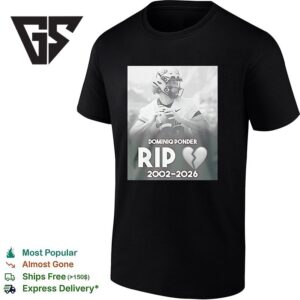 Rip Dominiq Ponder 2002 2026 Broken Heart Shape T-Shirt