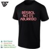 Rob Bradford Be?isbol No Es Aburrido T-Shirt