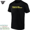 Same Bat Time Same Bat Channel T-Shirt