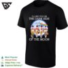 San Francisco 49ers Players I’ll See You On The Dark Side Of The Moon Signature T-Shirt