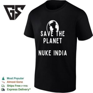 Save The Planet Nuke India Globle Shape T-Shirt