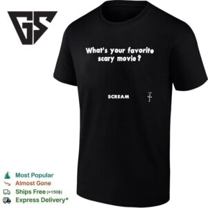 Scream What Is Your Favorite Scary Movie T-Shirt