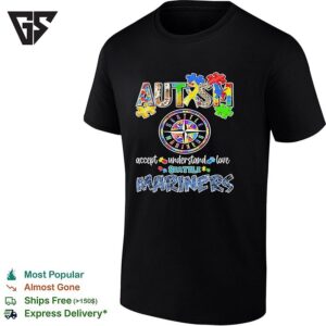 Seattle Mariners X Autism Awareness Accept Understand Love 2026 T-Shirt