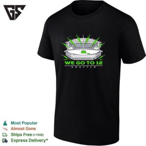 Seattle Seahawks Stadium We Go To 12 T-Shirt
