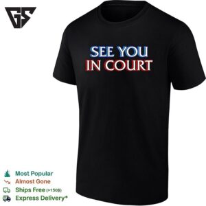 See You In Court Blue And Red Shadow T-Shirt
