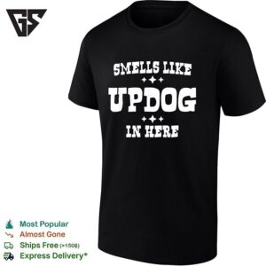 Smells Like Updog In Here Silly Humor T-Shirt