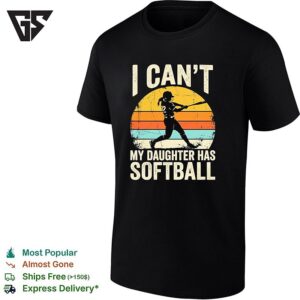 Softball Player 12 I Can’t 12 My Daughter Has Softball Sunset Retro T-Shirt