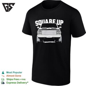 Square Up Truck Legends Never Die T-Shirt