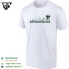 St. Patrick’s Day Here For The Shenanigans T-Shirt