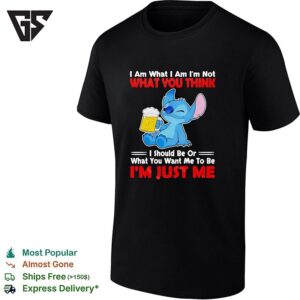 Stitch Holding Beerr Mug I Am What I Am I’m Not What You Think I Should Be T-Shirt