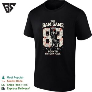 The Bam Game Bam Adebayo 83 Point History Made Miami Heat Basketball T-Shirt