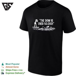 The Dow Is Over 50000 Meme Shark Graphic T-Shirt