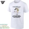 The Only Ice I Like Is The Ice My Favorite Gen Z Olympic Champion Skates Around On T-Shirt