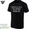 They’re All In On The Epstein Cover-Up T-Shirt