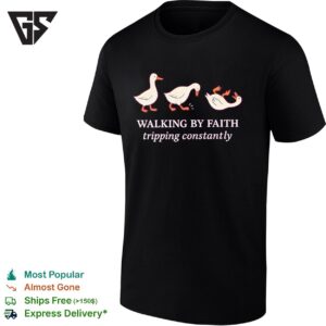 Three Goose Alking By Faith Tripping Constantly T-Shirt