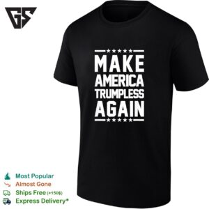 Tom Hanks Wearing Make America Trumpless Again T-Shirt