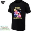 Trump Nicki Happy Presidents Day T-Shirt