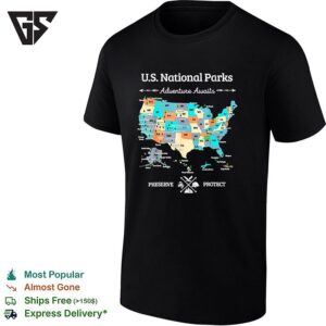 US National Parks Adventure Awaits Preserve Protect All 63 American Map T-Shirt