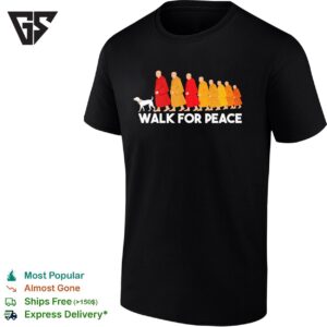 Walk For Peace Monk T-Shirt