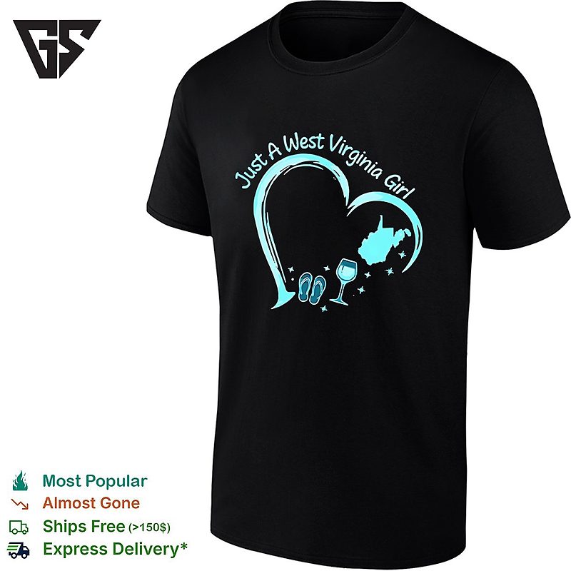 West Virginia Slippers And Wine Glass Heart Stylized Just A West Virginia Girl T-Shirt West Virginia Slippers And Wine Glass Heart Stylized Just A West Virginia Girl T-Shirt