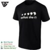 What The F Tornadoes T-Shirt