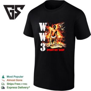 Ww3 Operation ‘sosa T-Shirt