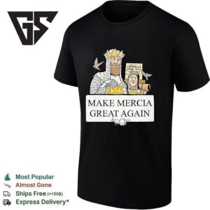 Arthur Patsey 932 Make Mercia Great Again T-Shirt