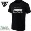 Before Computers There Was Me T-Shirt