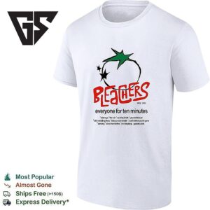 Bleachers Everyone For Ten Minutes T-Shirt