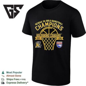 Goldsboro Cougars Nchsaa 3a Girls Basketball Champions T-Shirt