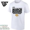 Iowa Hawkeyes NCAA Di Women’s Basketball Championship March Madness 2026 T-Shirt