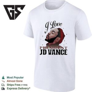 Kendrick Lamar I Love President Jd Vance T-Shirt