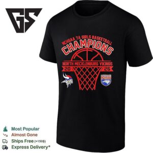 North Mecklenburg Vikings Nchsaa 7a Girls Basketball Champions 2026 T-Shirt