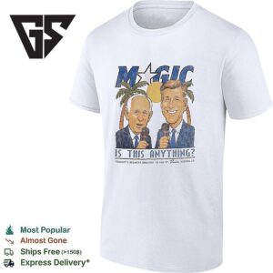 Orlando Magic Is This Anything 2026 Special T-Shirt