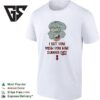 Squidward Tentacles I Bet You Wish You Had Summa Dis T-Shirt