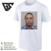 Tiger Woods Mugshot 2026 Funny T-Shirt