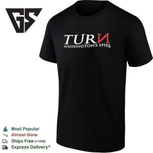 Turn Washington’s Spies T-Shirt