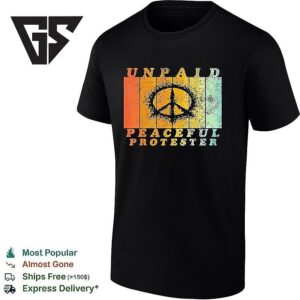 Unpaid Peaceful Protester Professional Identity Retro T-Shirt