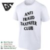 Where Did My Taxi Go Anti Fraud Taxpayer Club T-Shirt