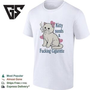 White Cat Smoking Kitty Needs A Fucking Cigarette Retro T-Shirt