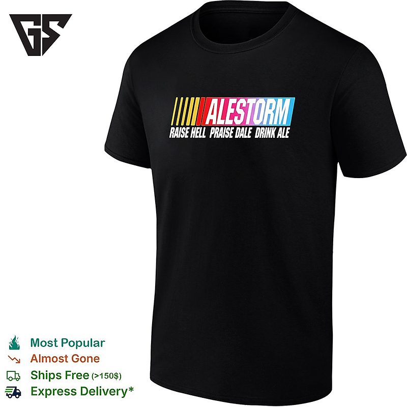 Alestorm Raise Hell Praise Dale Drink Ale T-Shirt Alestorm Raise Hell Praise Dale Drink Ale T-Shirt